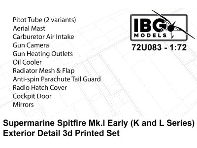 1:72 IBG Models 72U083 3D-geprinte K- en L-Series Exterieur Detailset voor Supermarine Spitfire Mk.I Early - Ibg72u083 1 - IBG72U083