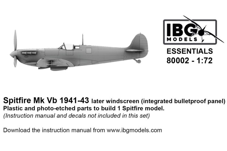 1:72 IBG Models 80002 Supermarine Spitfire Mk Vb 1941&ndash;43 Late Windscreen with Integrated Bulletproof Panel - Ibg80002 1 - IBG80002